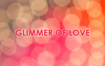 Glimmer of Love January 27, 2018